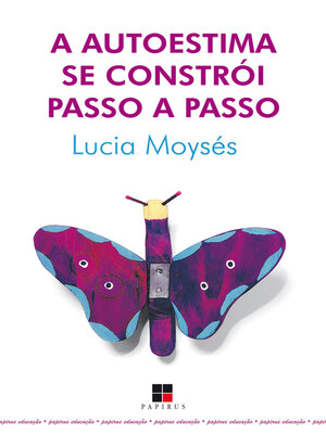 cover image of A  Autoestima se constrói passo a passo